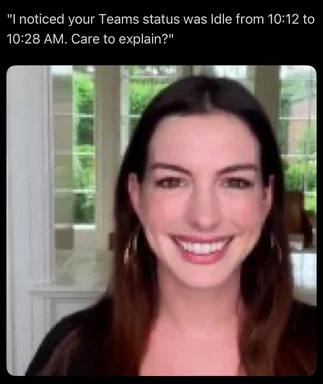 Smiling woman with text about idle status on Microsoft Teams
