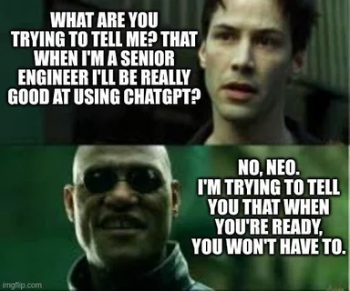 Senior engineer ChatGPT meme
