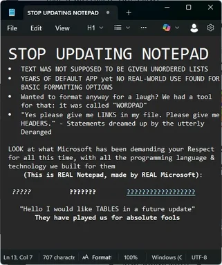 A screenshot of a Notepad file with a humorous complaint about Microsoft's demands for respect despite lacking basic features.