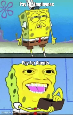 SpongeBob SquarePants meme comparing pay for employees and agents