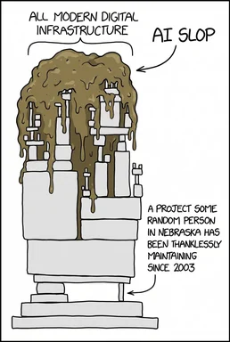 Hand-drawn comic of a block tower labeled all modern digital infrastructure covered in brown goo labeled AI slop, with a