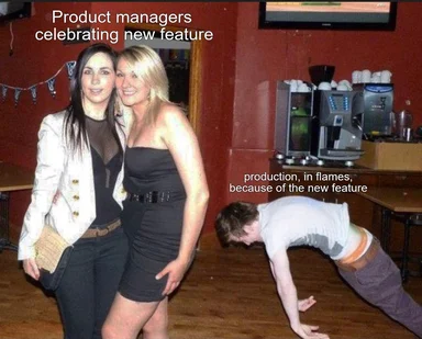product-managers-celebrating-new-feature-vs-production-in-flames