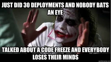 Joker meme about deployments and code freeze