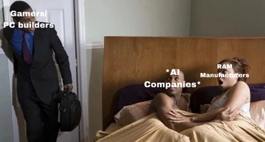 Humorous meme depicting a man in a suit entering a room while a woman in bed reacts to his presence, labeled with a joke about AI companies and RAM manufacturers