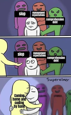 Cartoon developer hugging a yellow figure labeled 'coding by hand' while leaving behind figures labeled 'slop', 'management expectations', and 'comprehension debt'.
