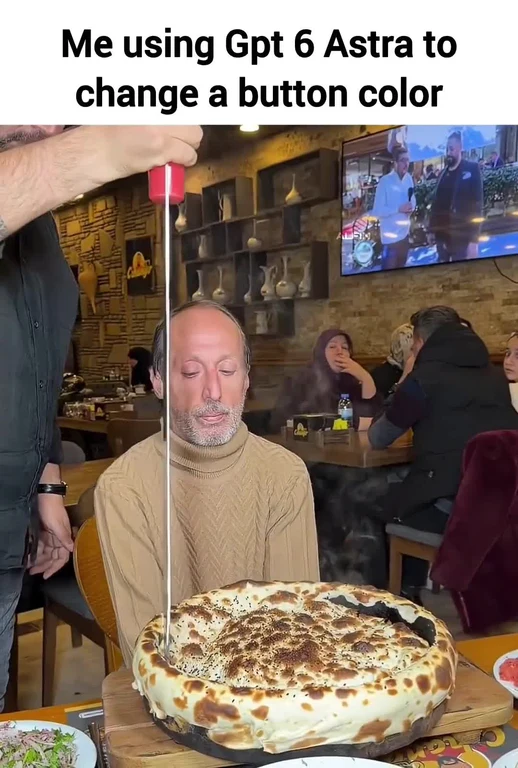 Man in a restaurant staring blankly while a long skewer is stabbed through a large pie, captioned as using AI to change a button color
