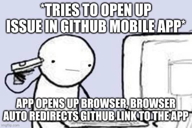 a stick figure with a gun to their head reacting to github mobile app redirecting to browser
