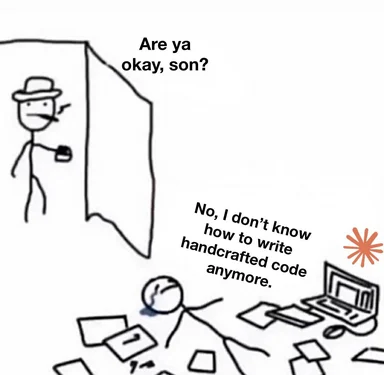 Stick figure drawing of a senior developer asking a crying junior developer if they are okay, with the junior admitting they forgot how to write code manually.