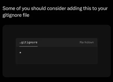a screenshot of a .gitignore file with a single line containing an asterisk