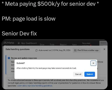 Meta paying $500k/y for senior dev, PM: page load is slow, Senior Dev fix