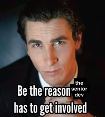 Cillian Murphy as Thomas Shelby with text 'Be the reason the senior dev has to get involved'