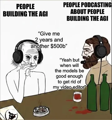Meme of two people in headphones discussing AGI development
