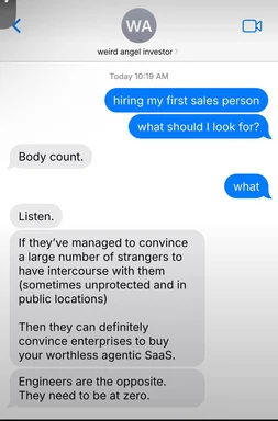 WhatsApp chat screenshot where a user asks a 'weird angel investor' what to look for in a first sales hire and is told 'Body