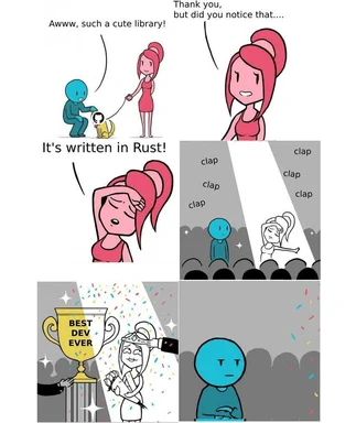 Comic strip about a developer's reaction to a library written in Rust