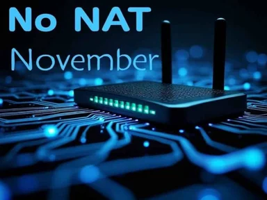 Text reading 'No NAT November' displayed above a wireless router sitting on a blue circuit board.