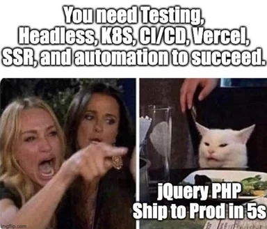 cat-reaction meme about jQuery PHP deployment