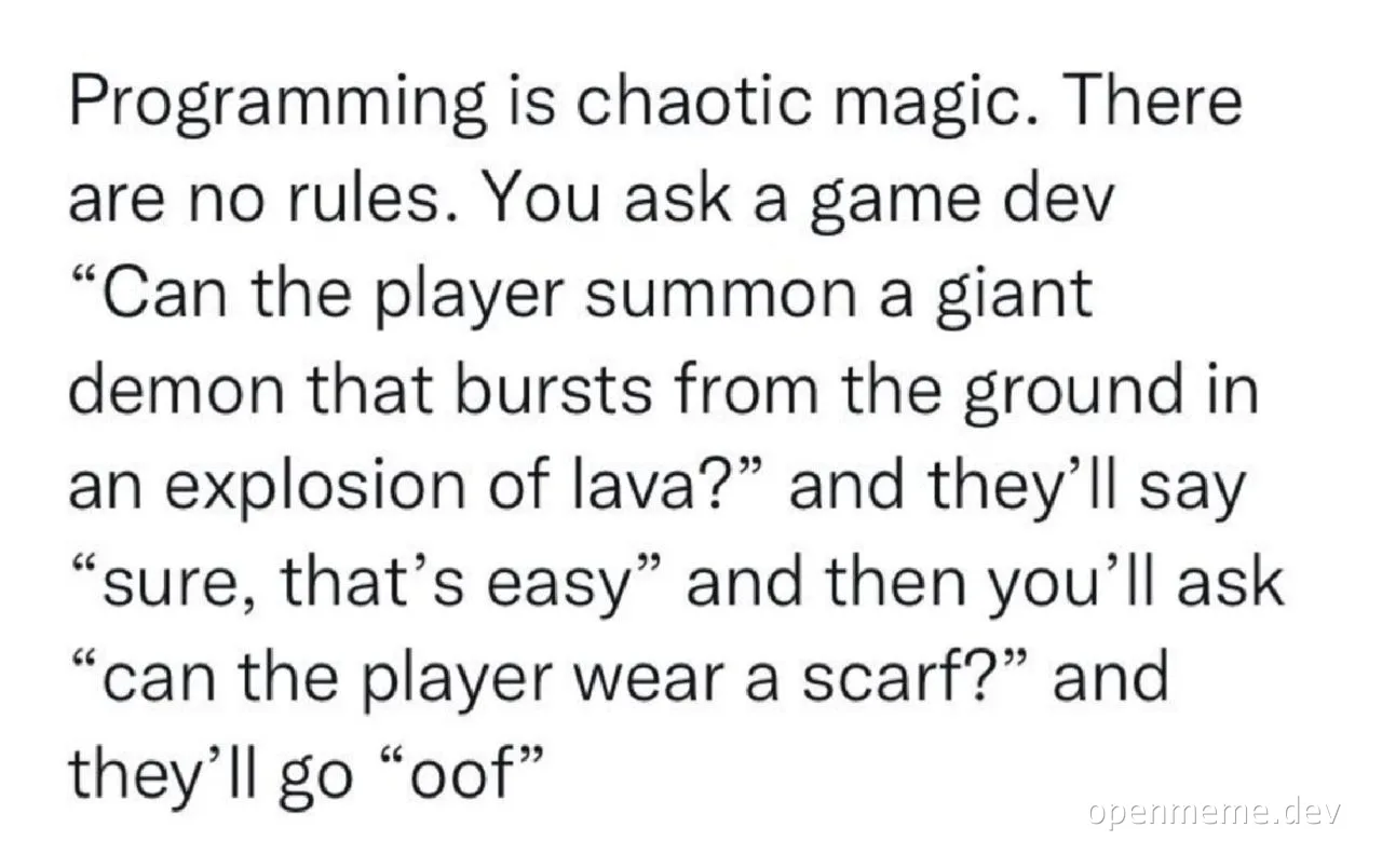 text-based meme about game development and programming