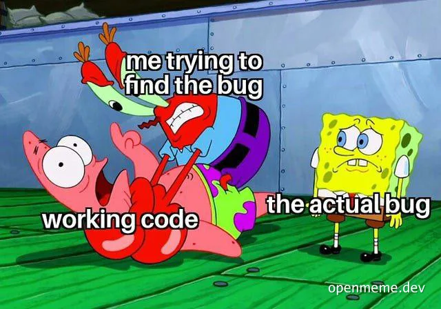 SpongeBob and Patrick meme about struggling to find bugs in code
