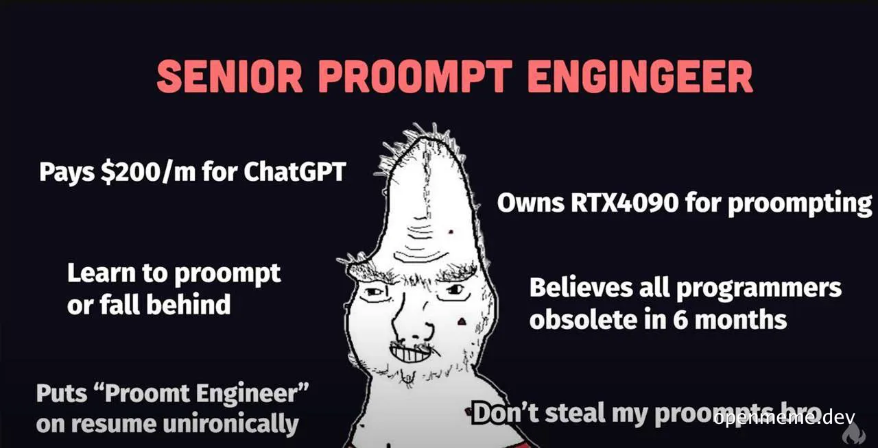 SENIOR PROMPT ENGINEER meme with a drawing of a man with a long nose