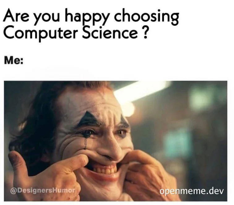Joker smiling maniacally with caption about choosing computer science