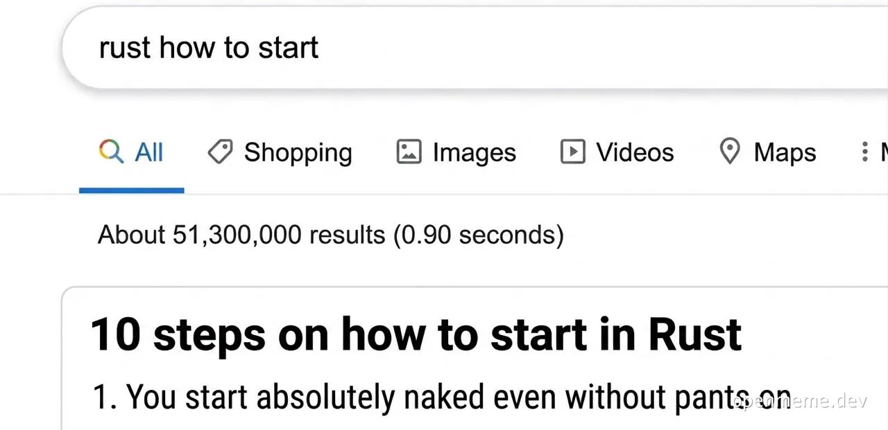 Google search results for 'rust how to start' with a humorous twist