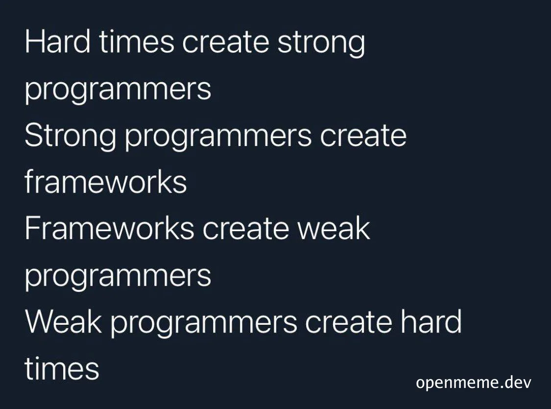 programmer strength and framework cycle meme