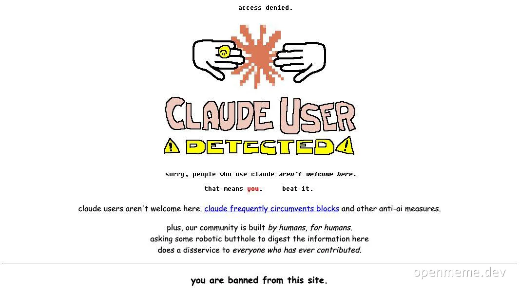 A meme image showing a 'Claude User Detected' warning with a red cross symbol, stating that users of the Claude AI are banned from the site.