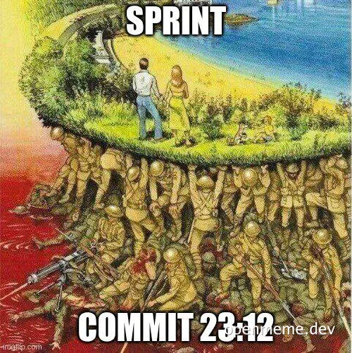 Sprint vs commit meme with soldiers and a cliff
