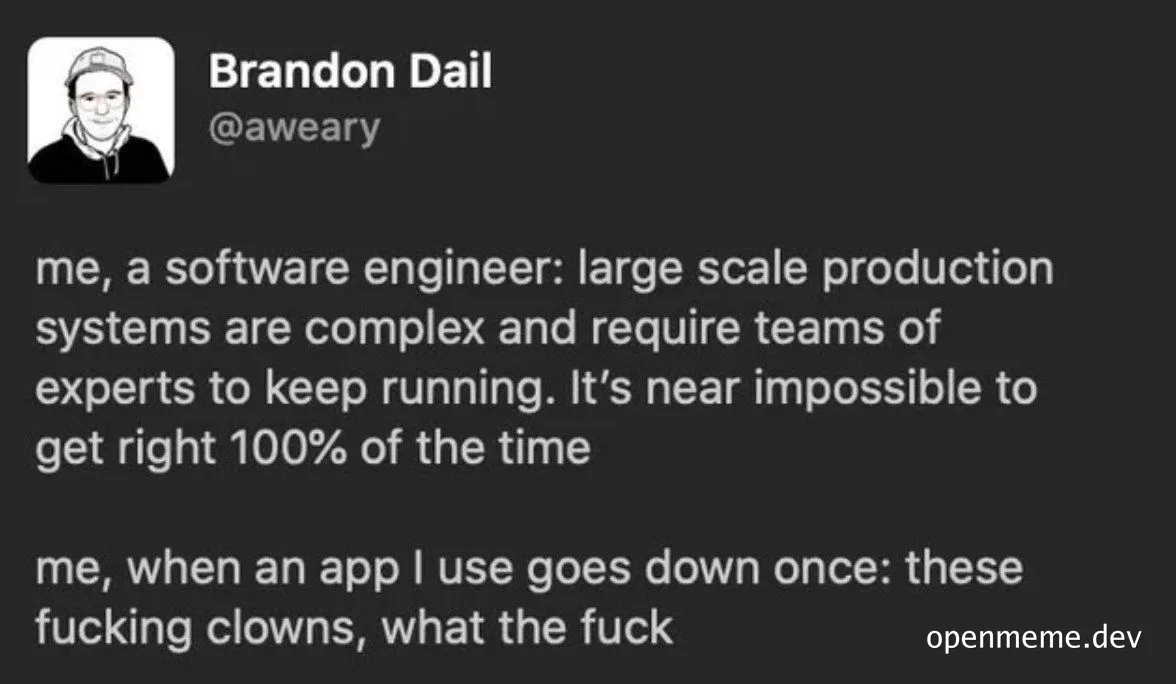 software engineer meme about large scale production systems