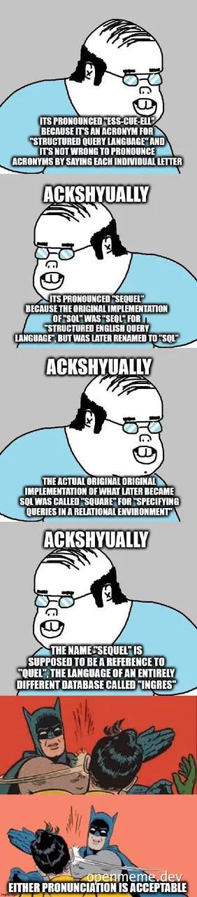 SQL Pronunciation Meme