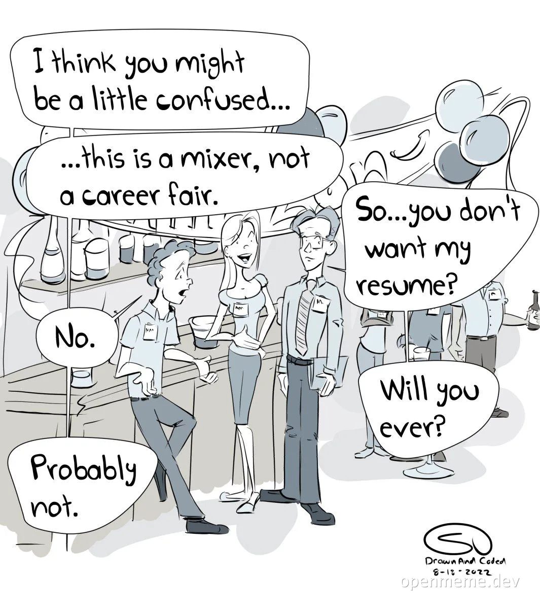 cartoon of man and woman at a mixer with humorous conversation bubble about not being a career fair