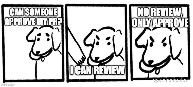 Dog asking for PR approval and getting a sarcastic response