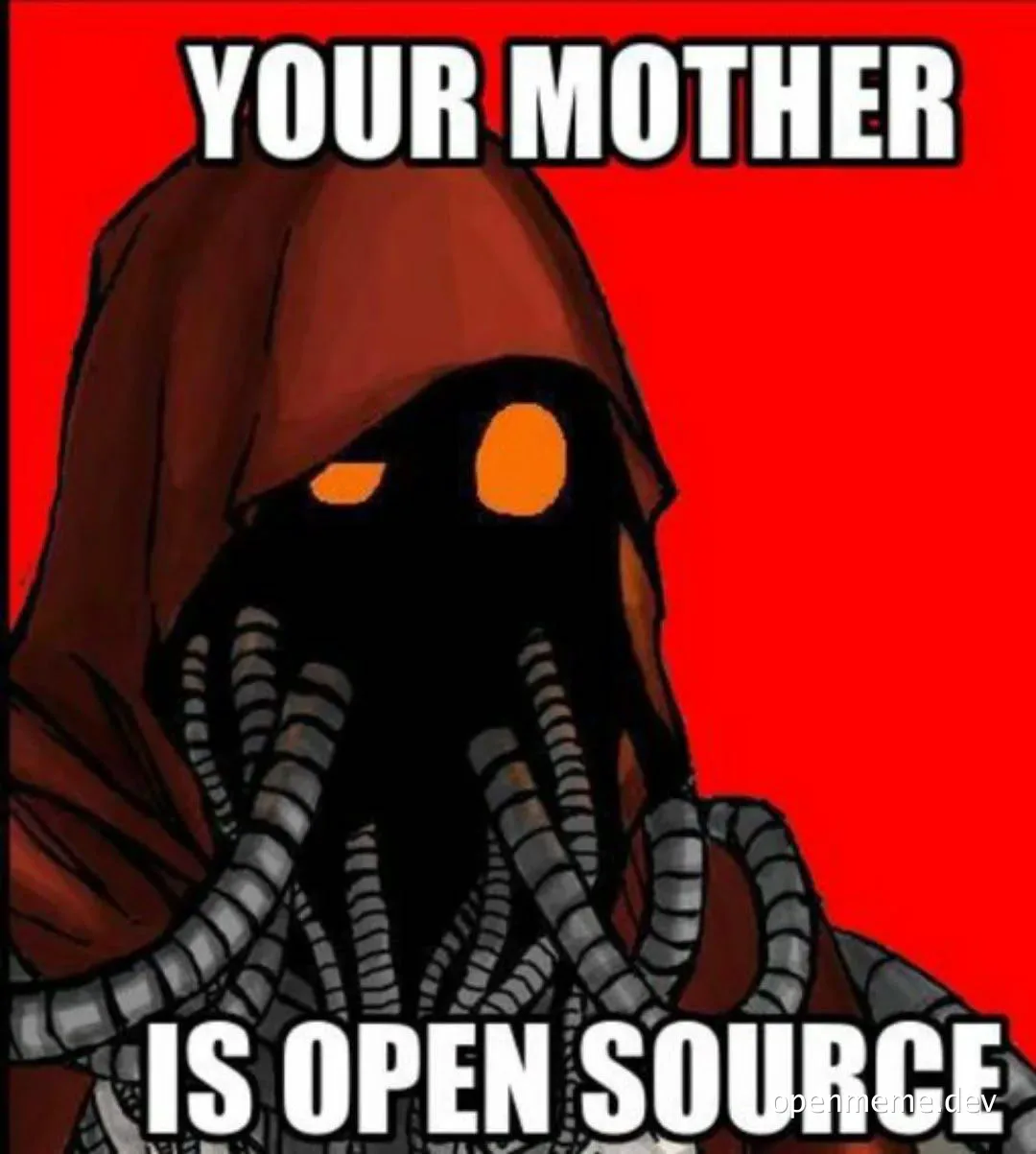 Darth Plagueis meme with the caption 'YOUR MOTHER IS OPEN SOURCE'