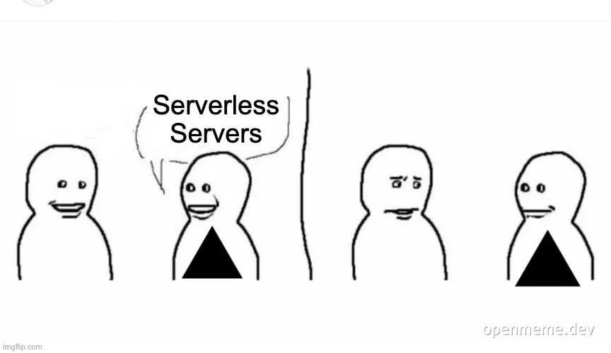 serverless-servers meme