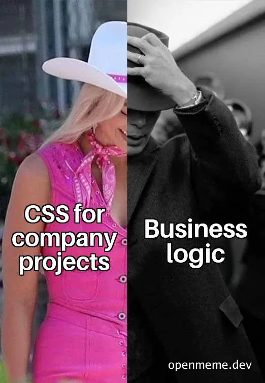Barbie and Oppenheimer meme comparing CSS for company projects and business logic