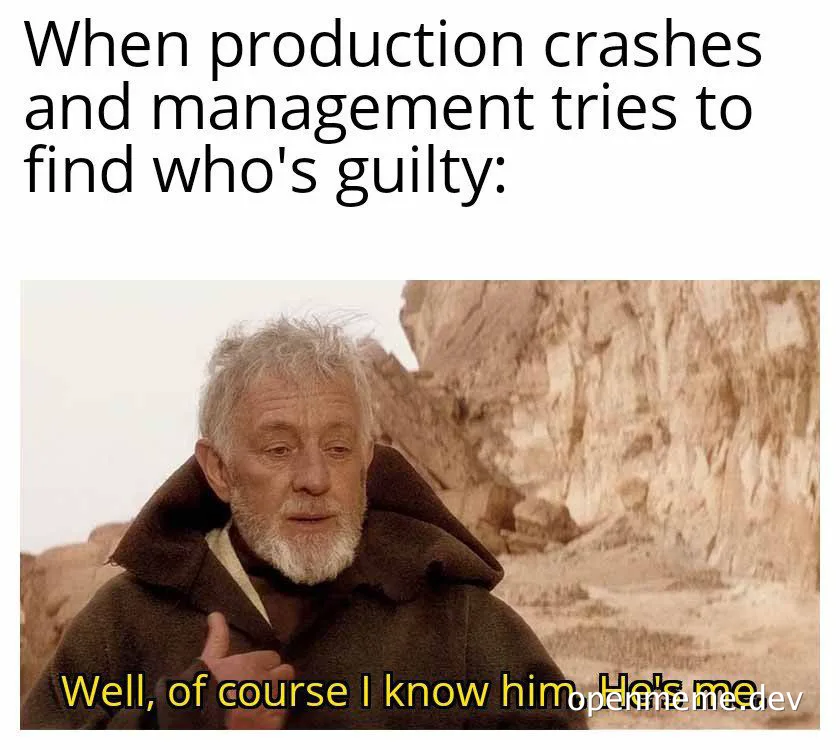 Beru Lars Star Wars meme about taking responsibility for production crash