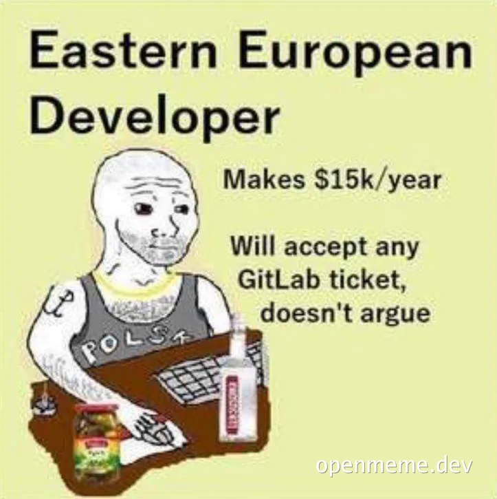 Eastern European developer meme