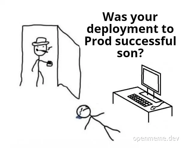 Devops deployment failure meme