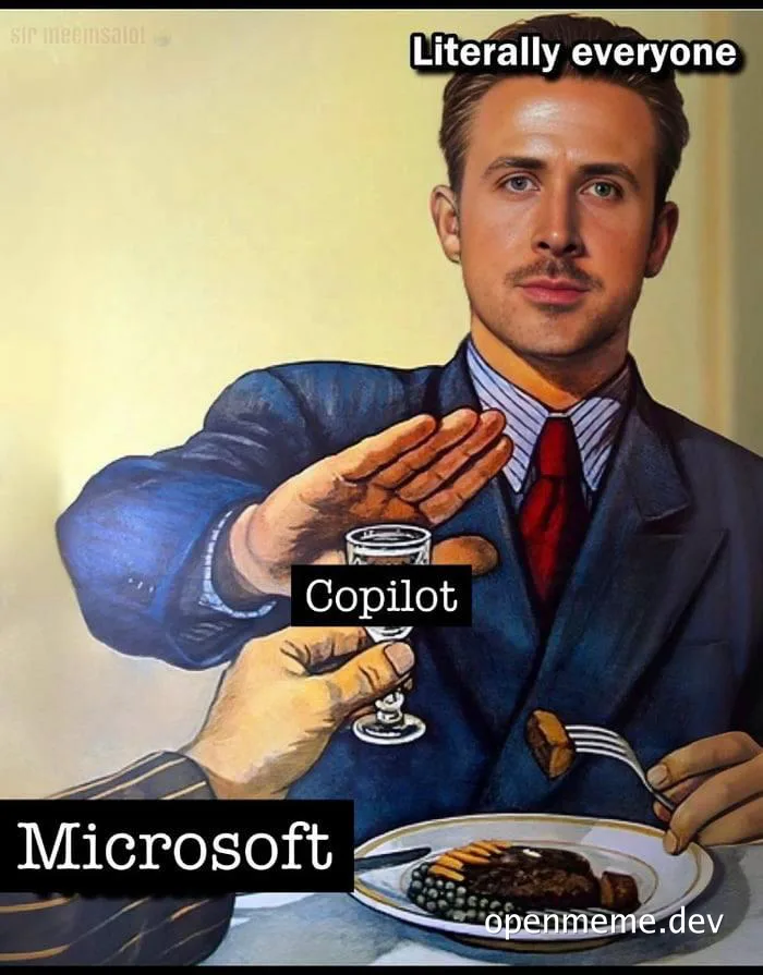 Meme of man rejecting a glass of wine labeled Copilot offered by Microsoft