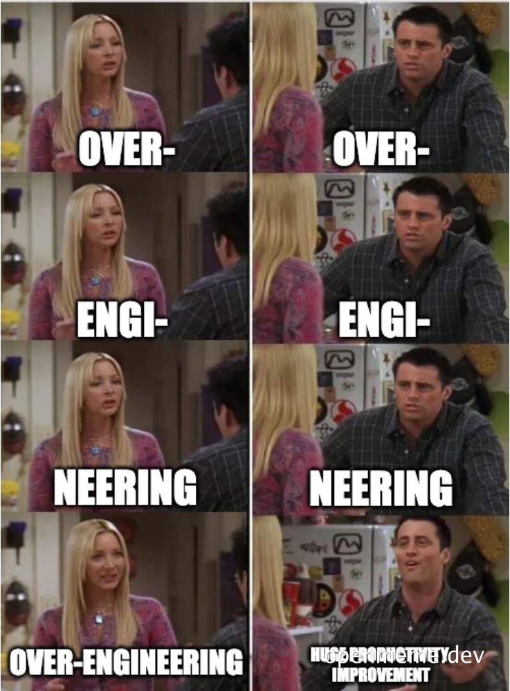 a developer jokes about over-engineering