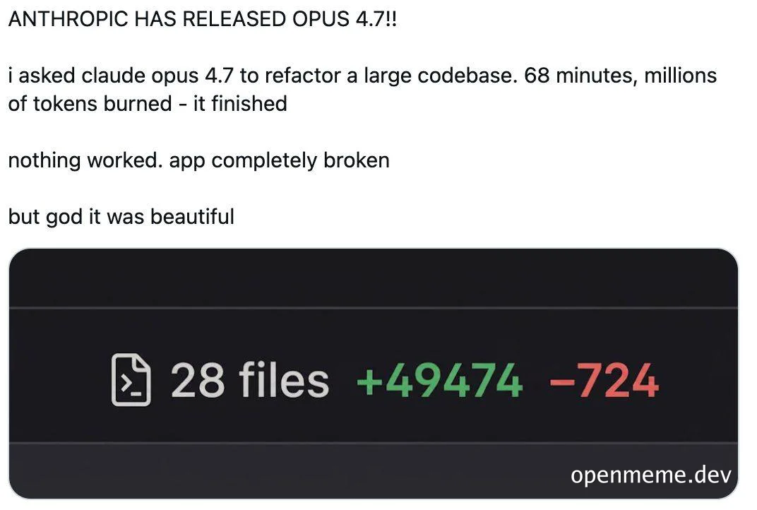 An image of a humorous text about Claude Opus 4.7 refactoring a codebase.