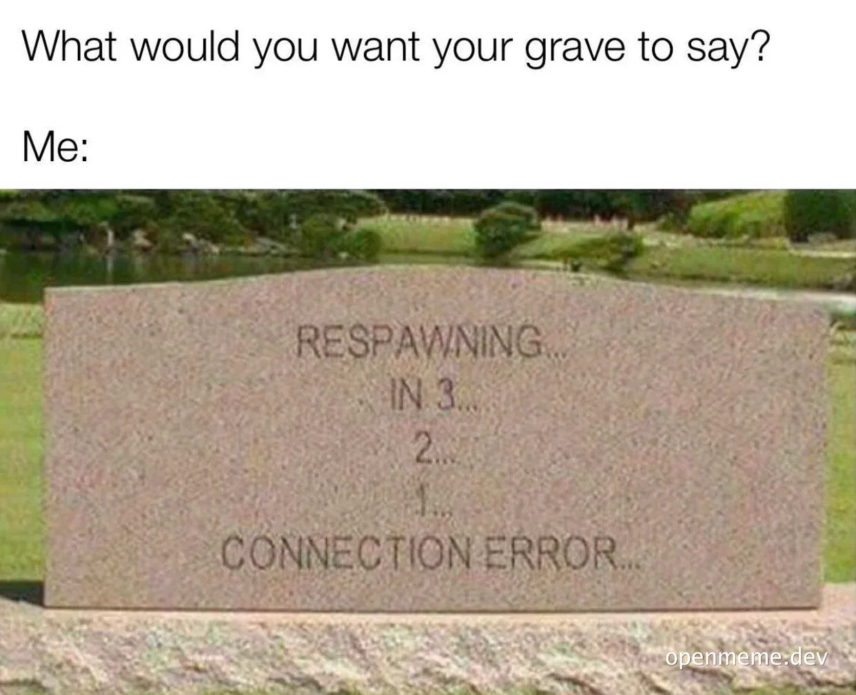 a headstone with respawning in 3, 2, 1, connection error