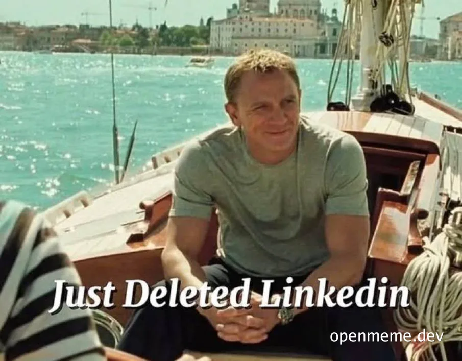 James Bond sitting on a boat with the text 'Just Deleted Linkedin'