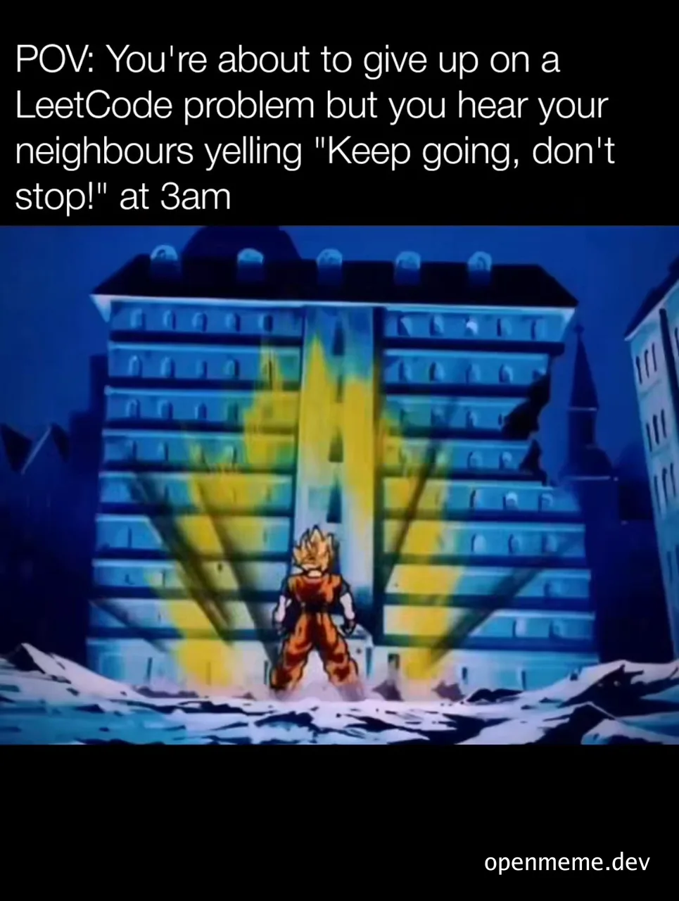 Dragon Ball character standing in front of a building with a motivational message