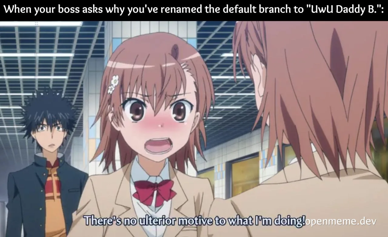 anime girl with blush and shocked expression saying there's no ulterior motive