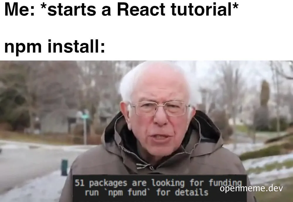 Bernie Sanders looks confused with a text overlay about npm packages seeking funding