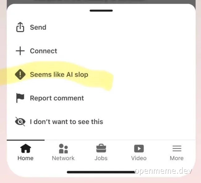 Mobile menu on LinkedIn showing a highlighted option that says 'Seems like AI slop' next to a warning icon.