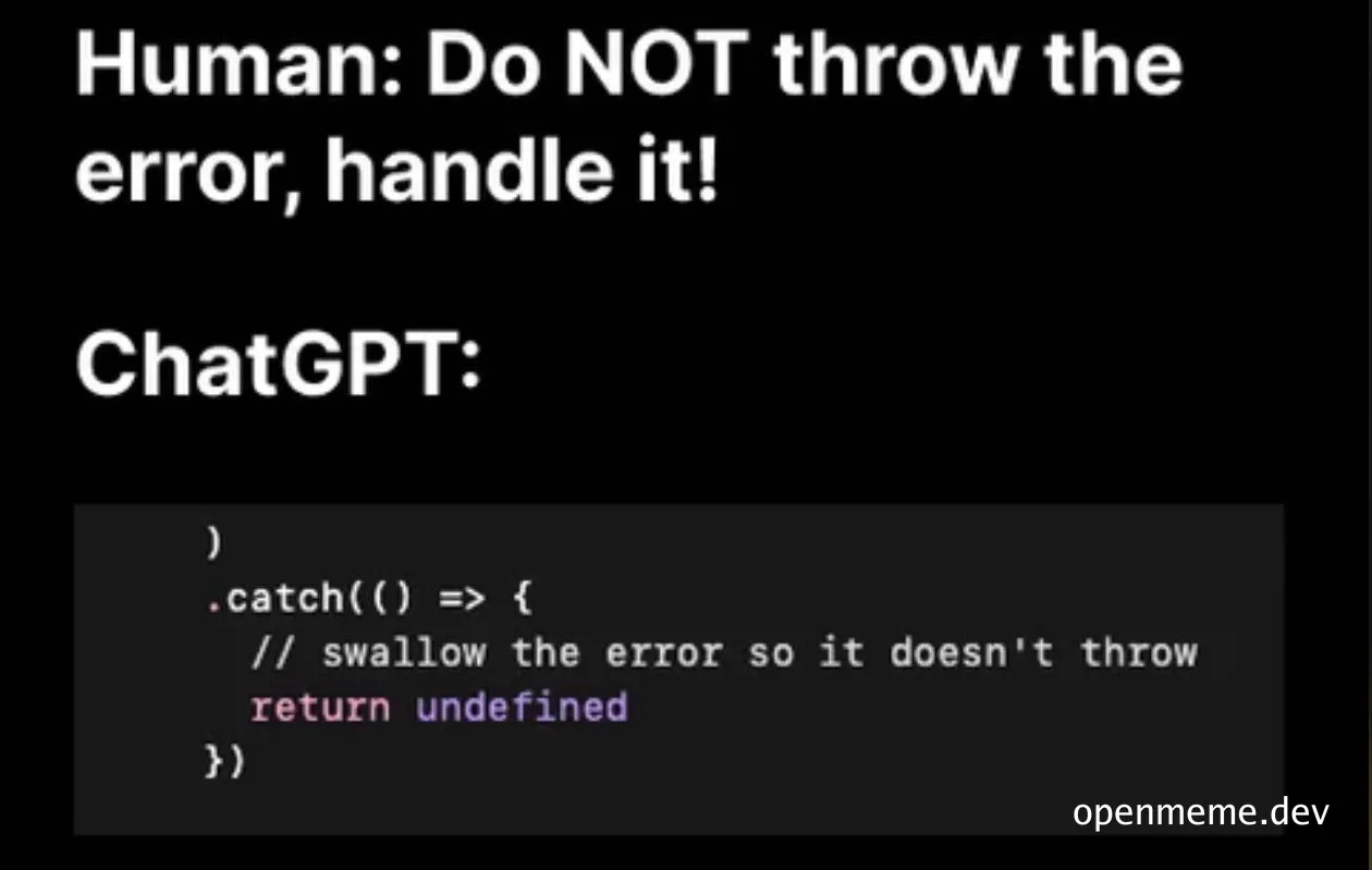 ChatGPT error handling meme