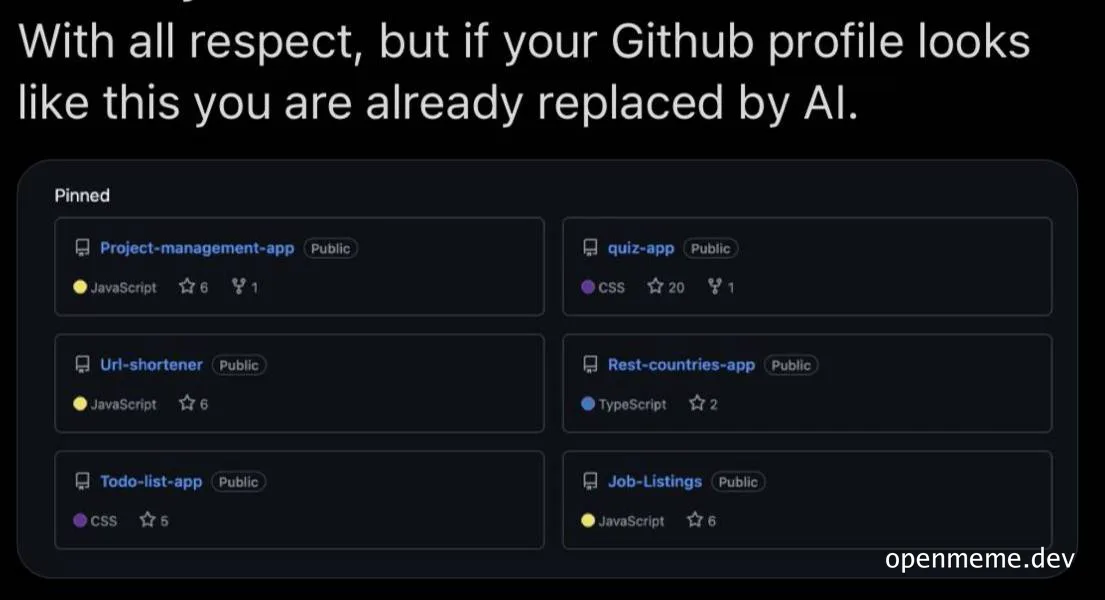 Github profile screenshot with text 'With all respect, but if your Github profile looks like this you are already replaced by AI.'
