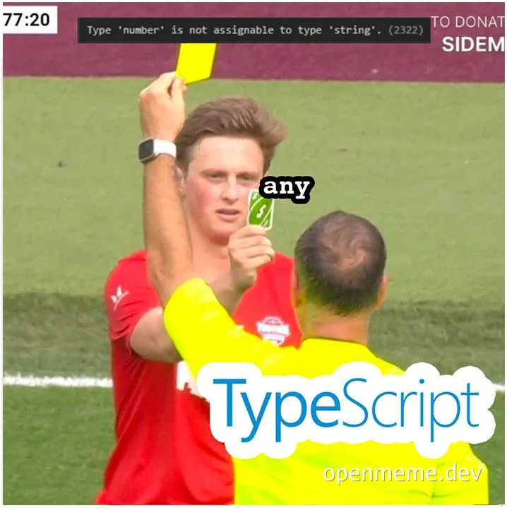 TypeScript meme with a referee and player holding up cards